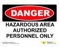 Eagle Eye BA-SIGNS-HAZ Danger: Hazardous Area Sign-